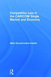 Competition Law in the CARICOM Single Market and Economy book cover
