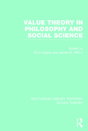 Value Theory in Philosophy and Social Science (RLE Social Theory) book cover