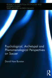 Psychological, Archetypal and Phenomenological Perspectives on Soccer book cover