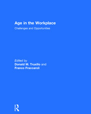 Age in the Workplace: Challenges and Opportunities book cover
