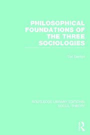 Philosophical Foundations of the Three Sociologies book cover
