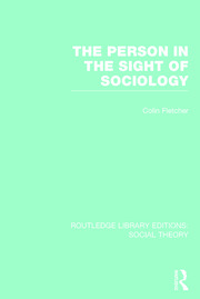 The Person in the Sight of Sociology book cover