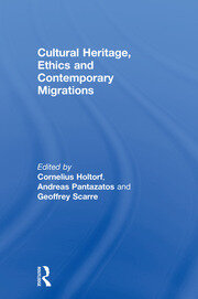 Cultural Heritage, Ethics and Contemporary Migrations book cover