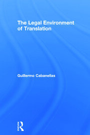 The Legal Environment of Translation book cover