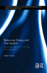 Balancing Privacy and Free Speech: Unwanted Attention in the Age of Social Media book cover