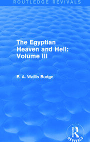 The Egyptian Heaven and Hell: Volume III (Routledge Revivals) book cover