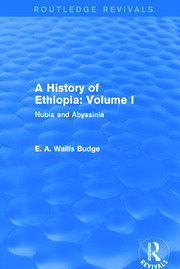 A History of Ethiopia: Volume I (Routledge Revivals): Nubia and Abyssinia book cover
