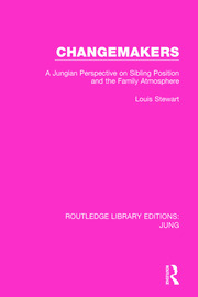 Changemakers: A Jungian Perspective on Sibling Position and the Family Atmosphere book cover