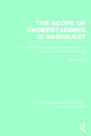 The Scope of Understanding in Sociology (RLE Social Theory) book cover