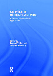 Essentials of Holocaust Education: Fundamental Issues and Approaches book cover