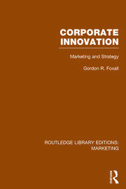 Corporate Innovation (RLE Marketing): Marketing and Strategy book cover