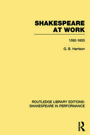 Shakespeare at Work, 1592-1603 book cover