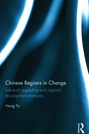 Chinese Regions in Change: Industrial upgrading and regional development strategies book cover