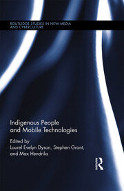 Indigenous People and Mobile Technologies book cover
