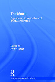 The Muse: Psychoanalytic Explorations of Creative Inspiration book cover