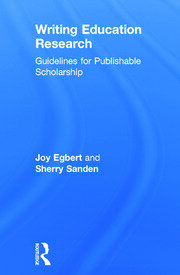Writing Education Research: Guidelines for Publishable Scholarship book cover