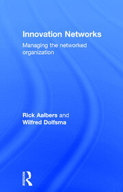 Innovation Networks: Managing the networked organization book cover