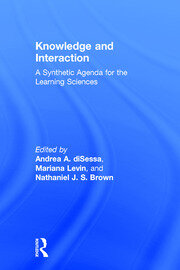 Knowledge and Interaction: A Synthetic Agenda for the Learning Sciences book cover