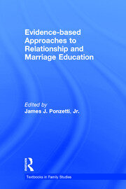 Evidence-based Approaches to Relationship and Marriage Education book cover