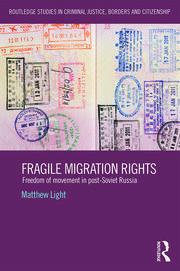 Fragile Migration Rights: Freedom of movement in post-Soviet Russia book cover