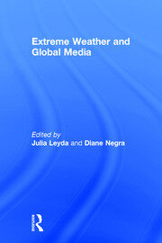 Extreme Weather and Global Media book cover