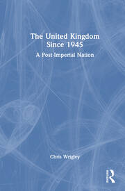 The United Kingdom Since 1945: A Post-Imperial Nation book cover