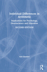Individual Differences in Arithmetic: Implications for Psychology, Neuroscience and Education book cover