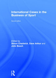 International Cases in the Business of Sport book cover