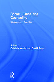 Social Justice and Counseling: Discourse in Practice book cover
