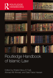 Routledge Handbook of Islamic Law book cover