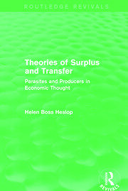 Theories of Surplus and Transfer (Routledge Revivals): Parasites and Producers in Economic Thought book cover