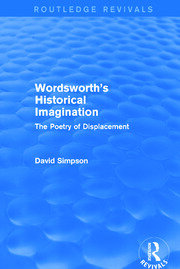 Wordsworth's Historical Imagination (Routledge Revivals): The Poetry of Displacement book cover