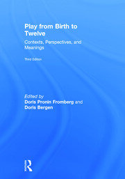 Play from Birth to Twelve: Contexts, Perspectives, and Meanings book cover