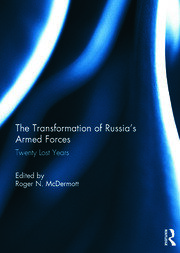The Transformation of Russia’s Armed Forces: Twenty Lost Years book cover