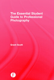 The Essential Student Guide to Professional Photography book cover