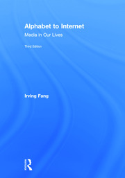 Alphabet to Internet: Media in Our Lives book cover