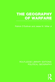 The Geography of Warfare (Routledge Library Editions: Political Geography) book cover