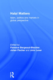 Halal Matters: Islam, Politics and Markets in Global Perspective book cover