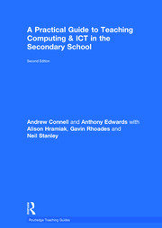 A Practical Guide to Teaching Computing and ICT in the Secondary School book cover