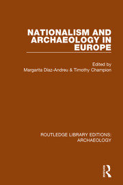 Nationalism and Archaeology in Europe book cover