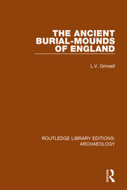 The Ancient Burial-mounds of England book cover
