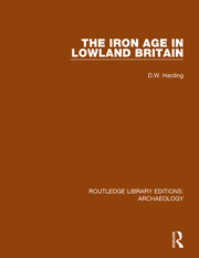 The Iron Age in Lowland Britain book cover