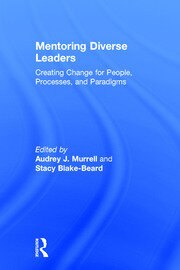 Mentoring Diverse Leaders: Creating Change for People, Processes, and Paradigms book cover