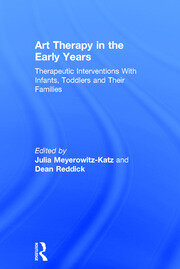 Art Therapy in the Early Years: Therapeutic interventions with infants, toddlers and their families book cover