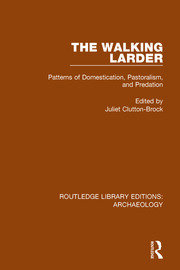 The Walking Larder: Patterns of Domestication, Pastoralism, and Predation book cover