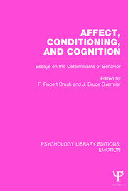 Affect, Conditioning, and Cognition: Essays on the Determinants of Behavior book cover