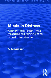 Minds in Distress: A Psychological Study of the Masculine and Feminine Mind in Health and in Disorder book cover