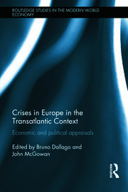 Crises in Europe in the Transatlantic Context: Economic and Political Appraisals book cover