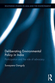 Deliberating Environmental Policy in India: Participation and the Role of Advocacy book cover