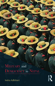 Military and Democracy in Nepal book cover